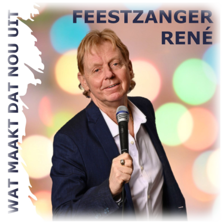 Feestzanger René - Wat maakt dat nou uit